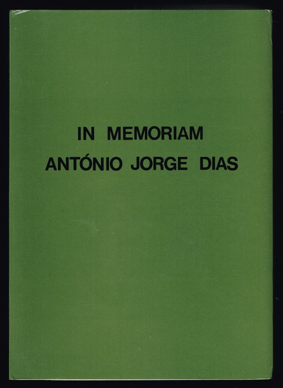 IN MEMORIAM ANTNIO JORGE DIAS (3 volumes)